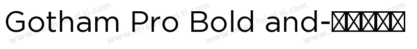 Gotham Pro Bold and字体转换